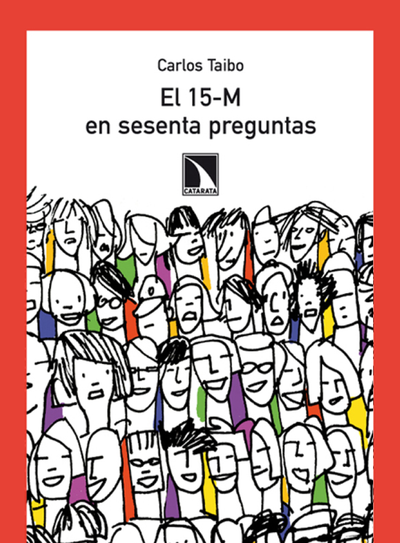 El 15-M en sesenta preguntas