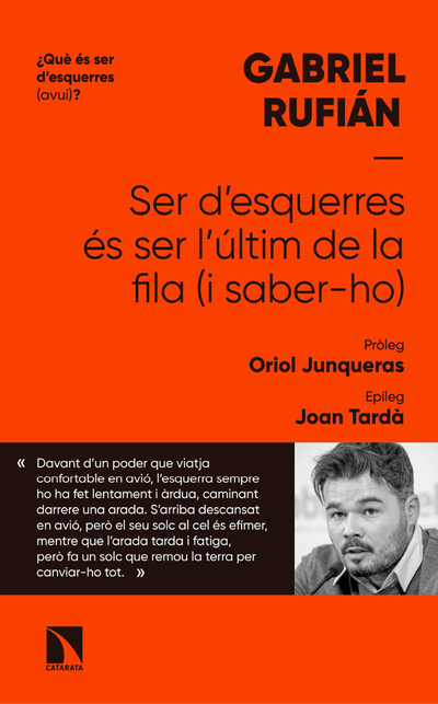 Ser d’esquerres és ser l’últim de la fila (i saber-ho)