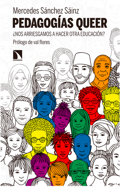 Pedagogías queer ¿Nos arriesgamos hacer otra educación?