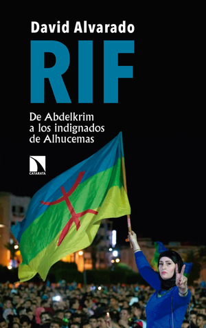Rif: de Abdelkrim a los indignados de Alhucemas