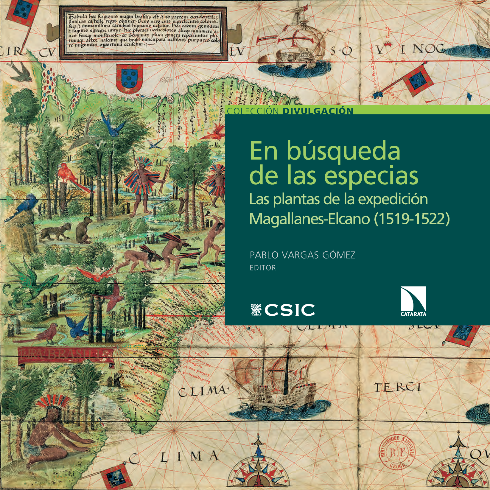 En búsqueda de las especias: las plantas de la expedición Magallanes-Elcano (1519-1522)
