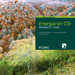 Energía sin CO2: realidad o utopía