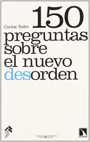 150 preguntas sobre el nuevo desorden