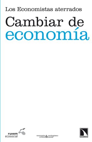 Cambiar de economía: los economistas aterrados