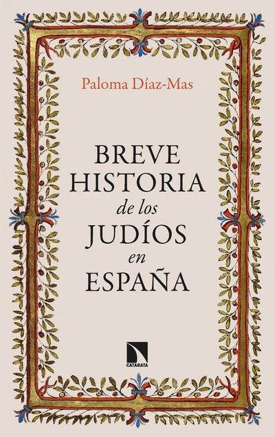 Breve historia de los Judíos en España