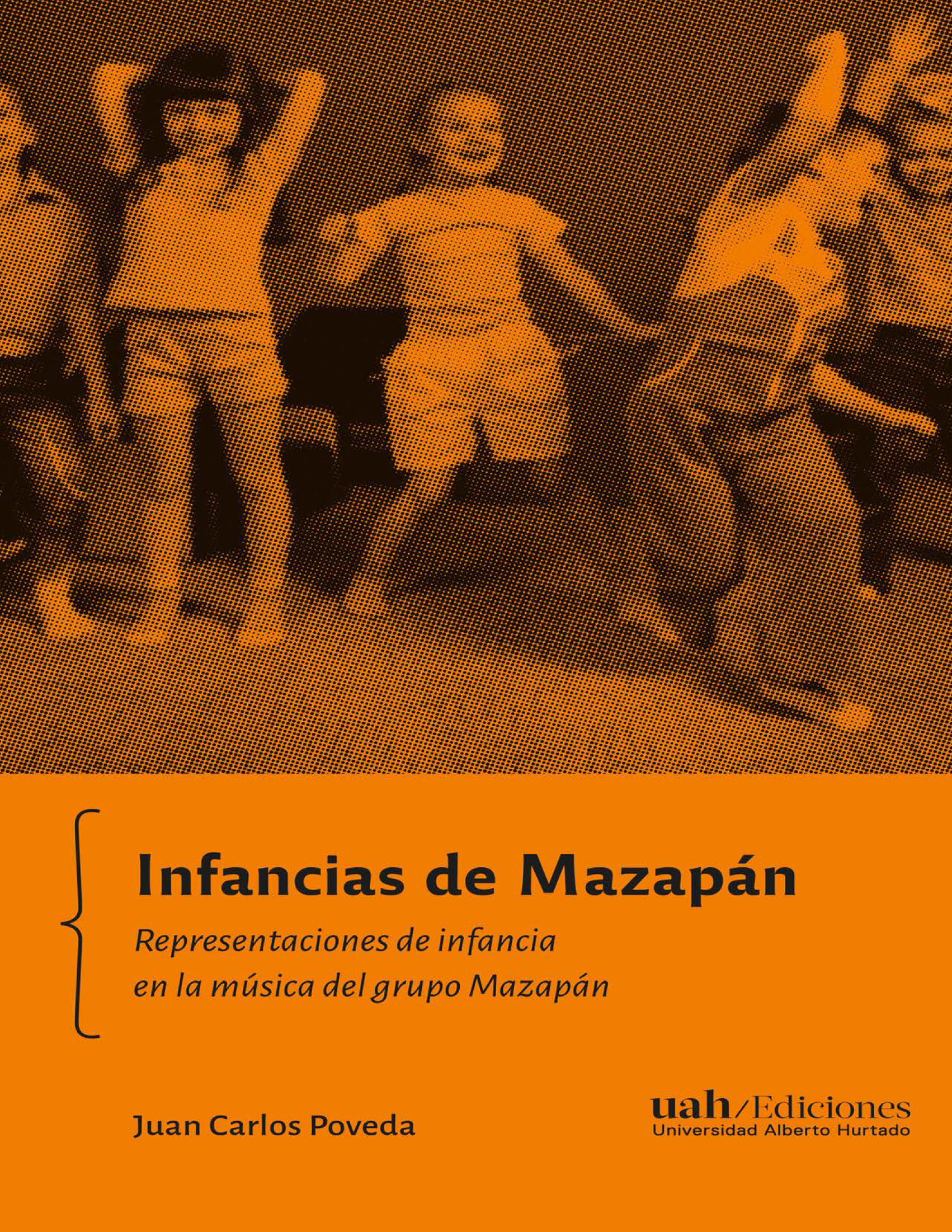 Infancias de mazapán: representaciones de infancia en la música del grupo Mazapán