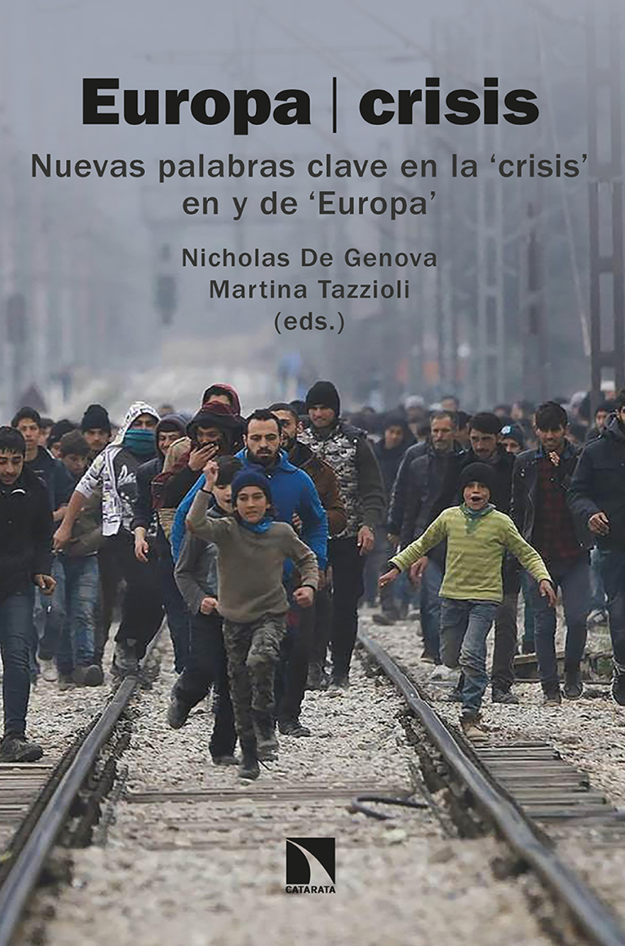 Europa/crisis: nuevas palabras clave de 'la crisis' en y de 'Europa'