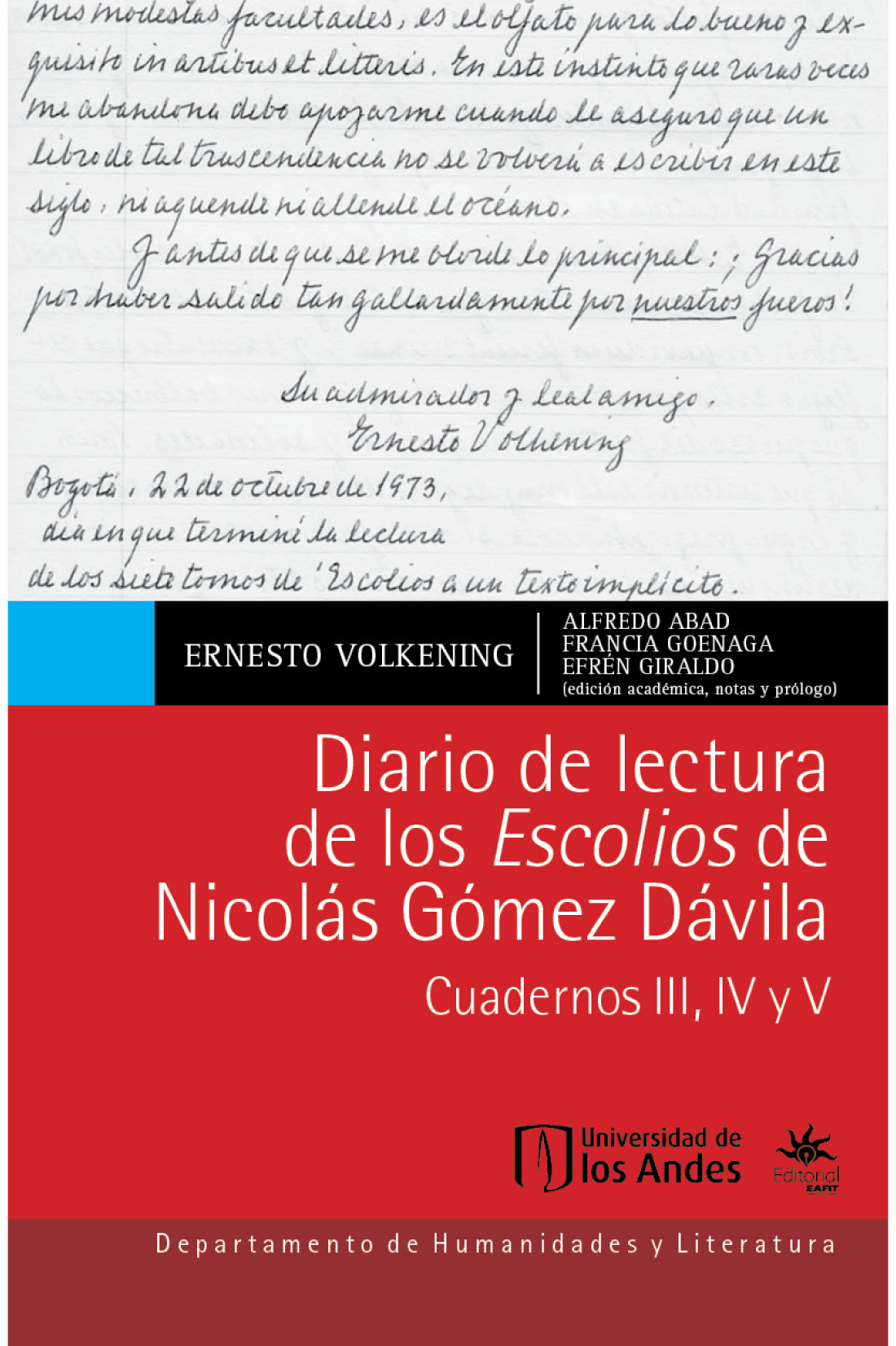 Diario de lectura de los Escolios de Nicolás Gómez Dávila: Cuadernos III, IV y V