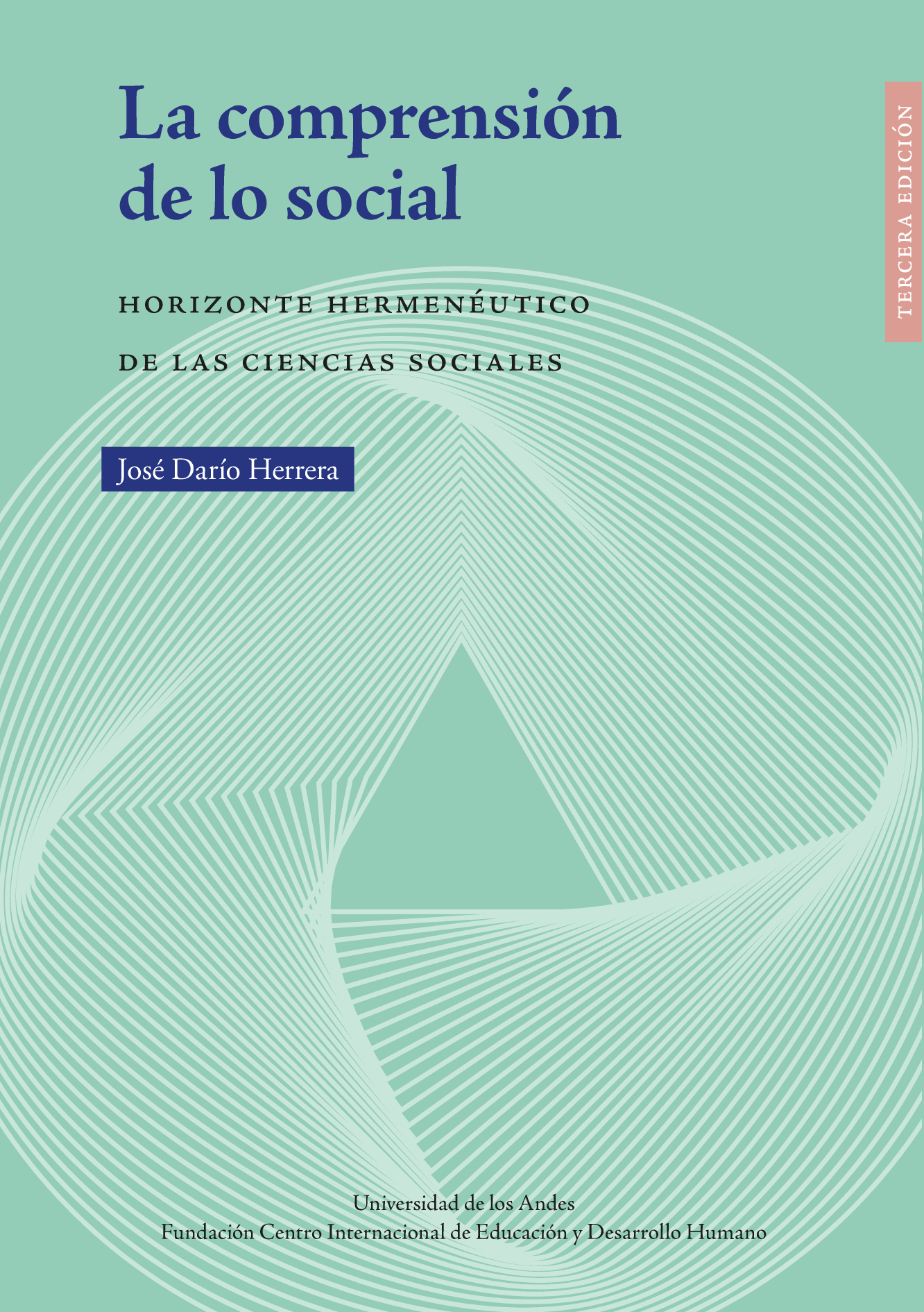 La comprensión de lo social: horizonte hermenéutico de las ciencias sociales