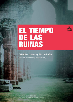 El tiempo de las ruinas