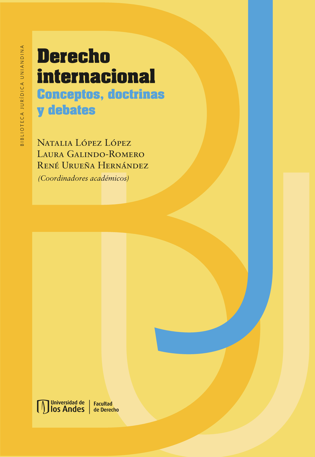 Derecho internacional: conceptos, doctrinas y debates