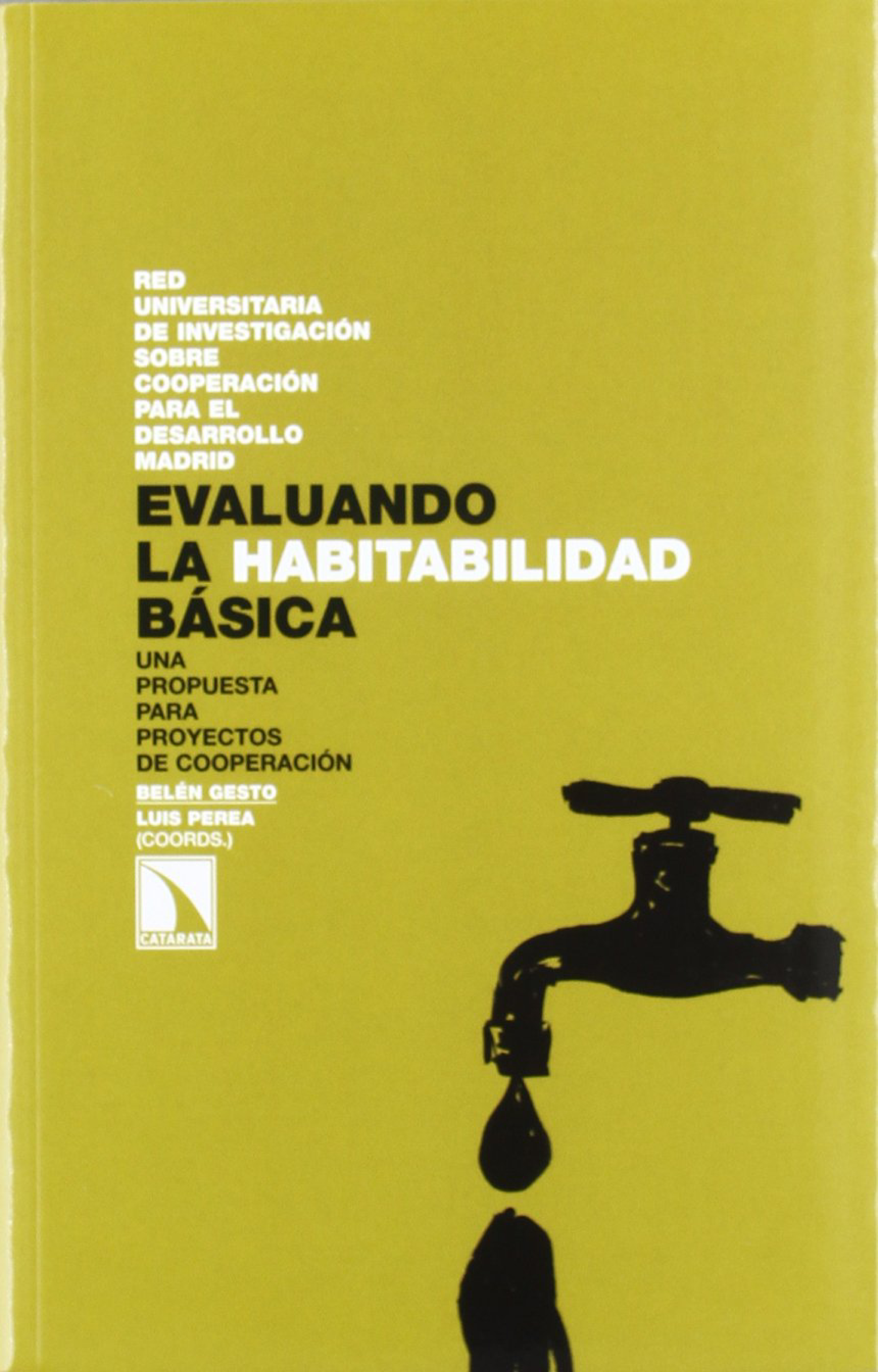 Evaluando la habitabilidad básica: una propuesta para proyectos de cooperación