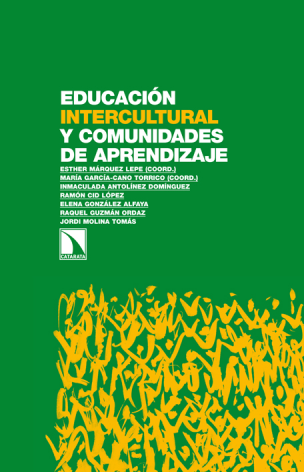 Educación intercultural y comunidades de aprendizaje: alianzas, compromisos y resistencias en el escenario escolar andaluz