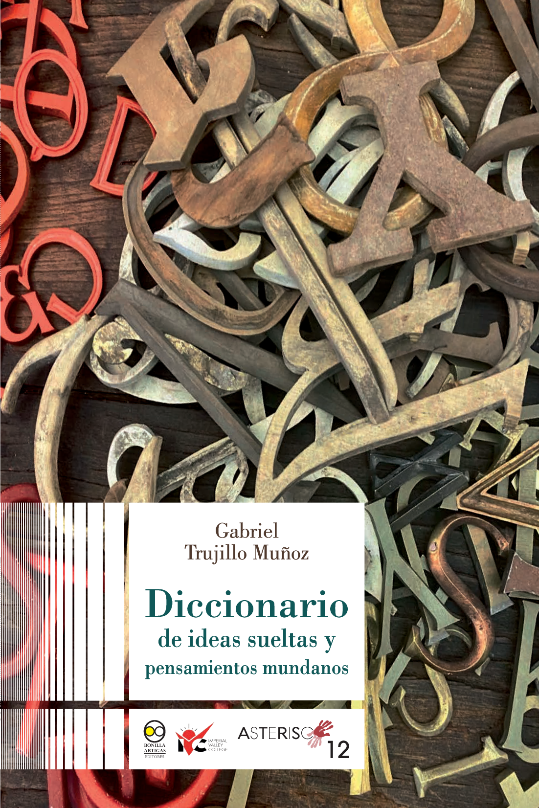Diccionario de ideas sueltas y pensamientos mundanos