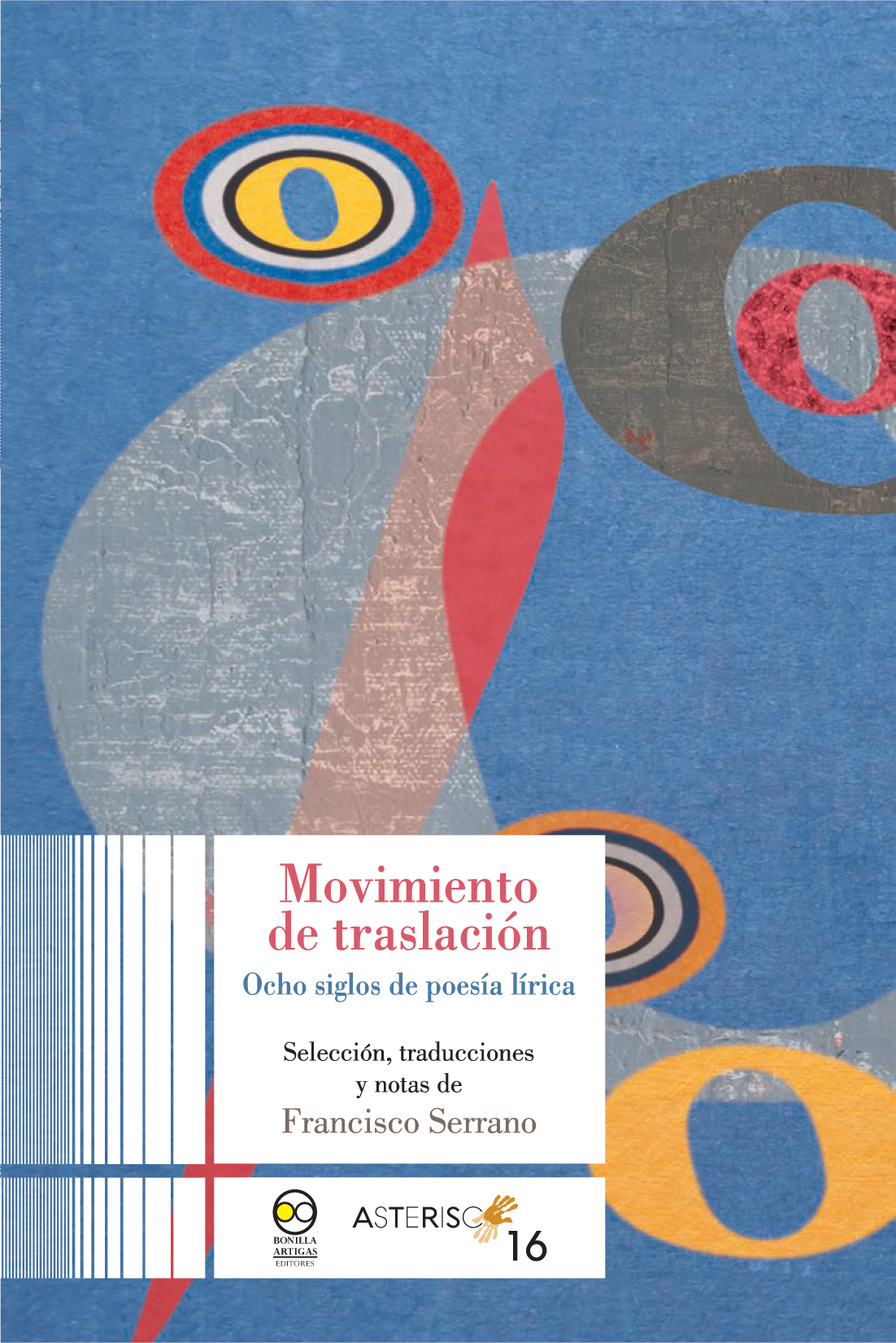 Movimiento de traslación: ocho siglos de poesía lírica