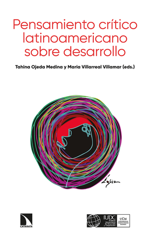 Pensamiento crítico latinoamericano sobre desarrollo