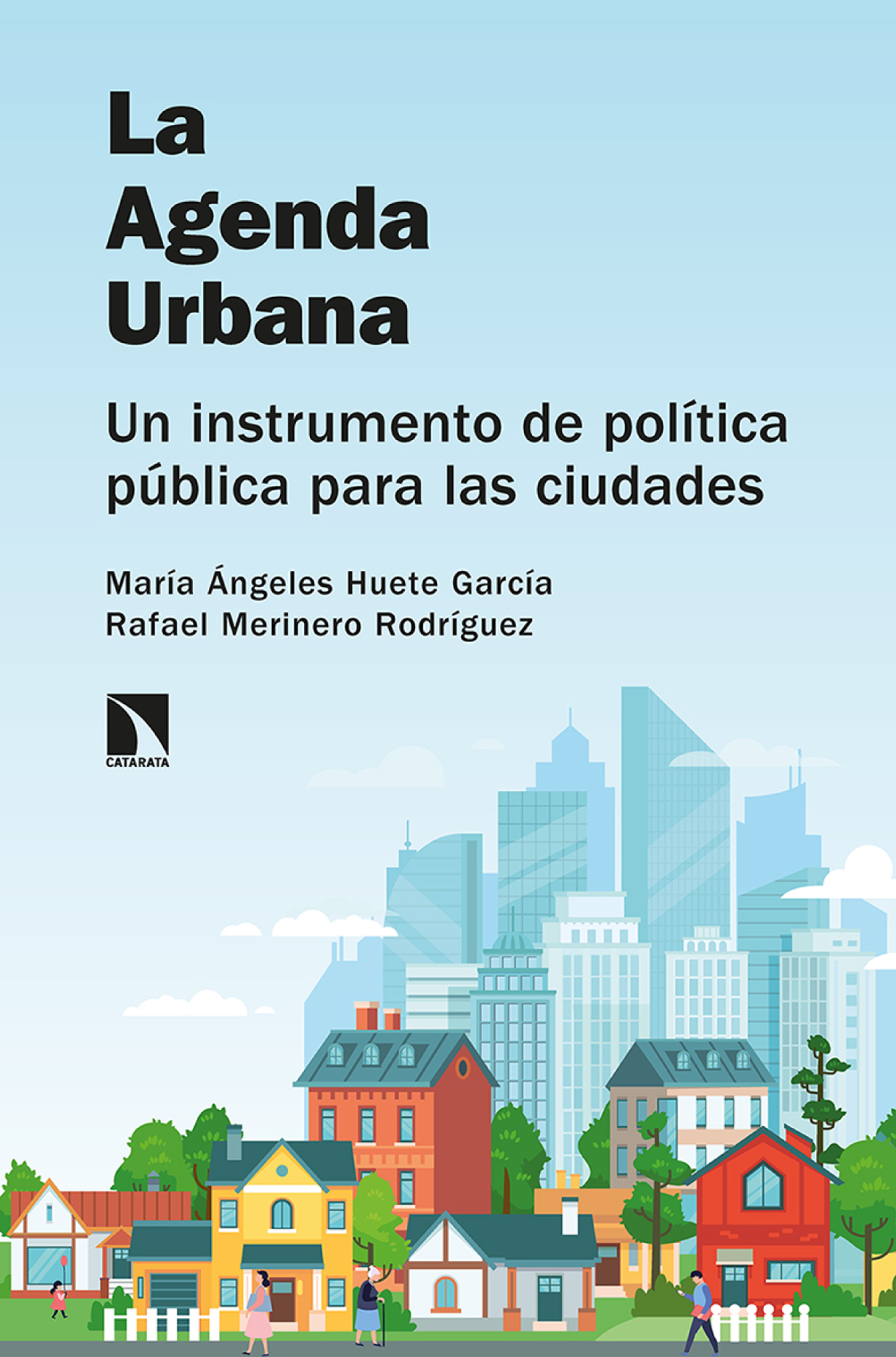 La agenda urbana: un instrumento de política pública para las ciudades