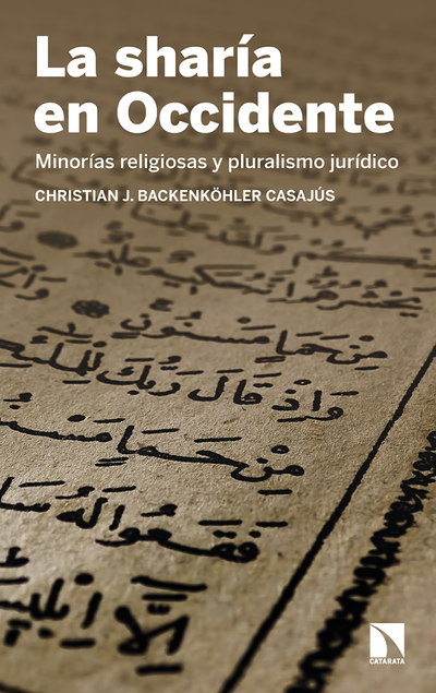 La sharía en Occidente: minorías religiosas y pluralismo jurídico