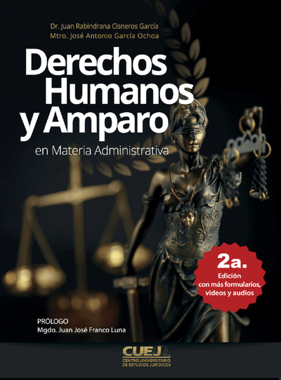 Derechos humanos y amparo en materia administrativa