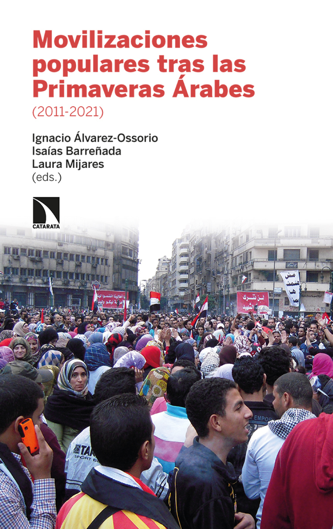 Movilizaciones populares tras las Primaveras Árabes (2011-2021)