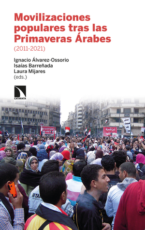 Movilizaciones populares tras las Primaveras Árabes (2011-2021)