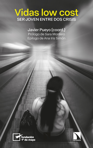 Vidas low cost: ser joven entre dos crisis
