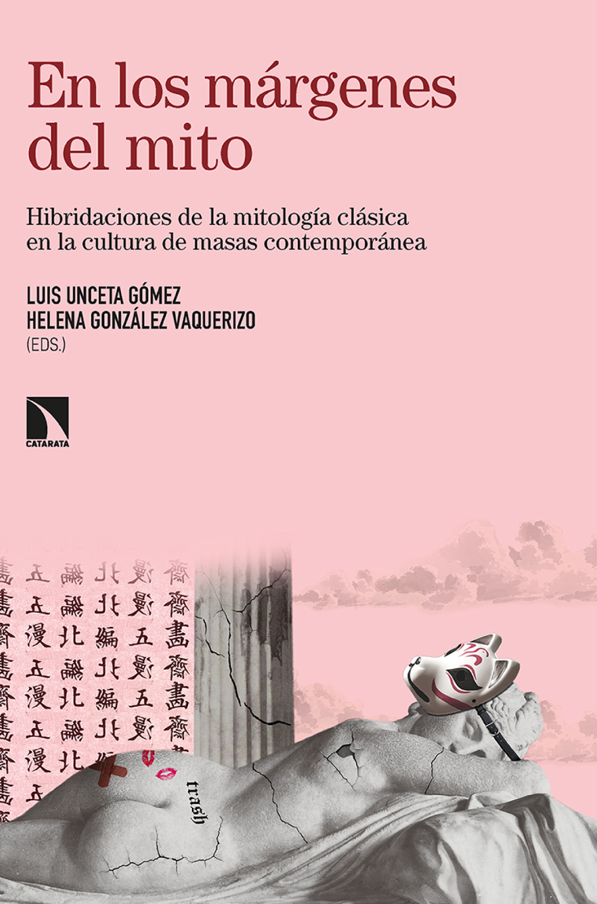 En los márgenes del mito: hibridaciones de la mitología clásica en la cultura de masas contemporánea