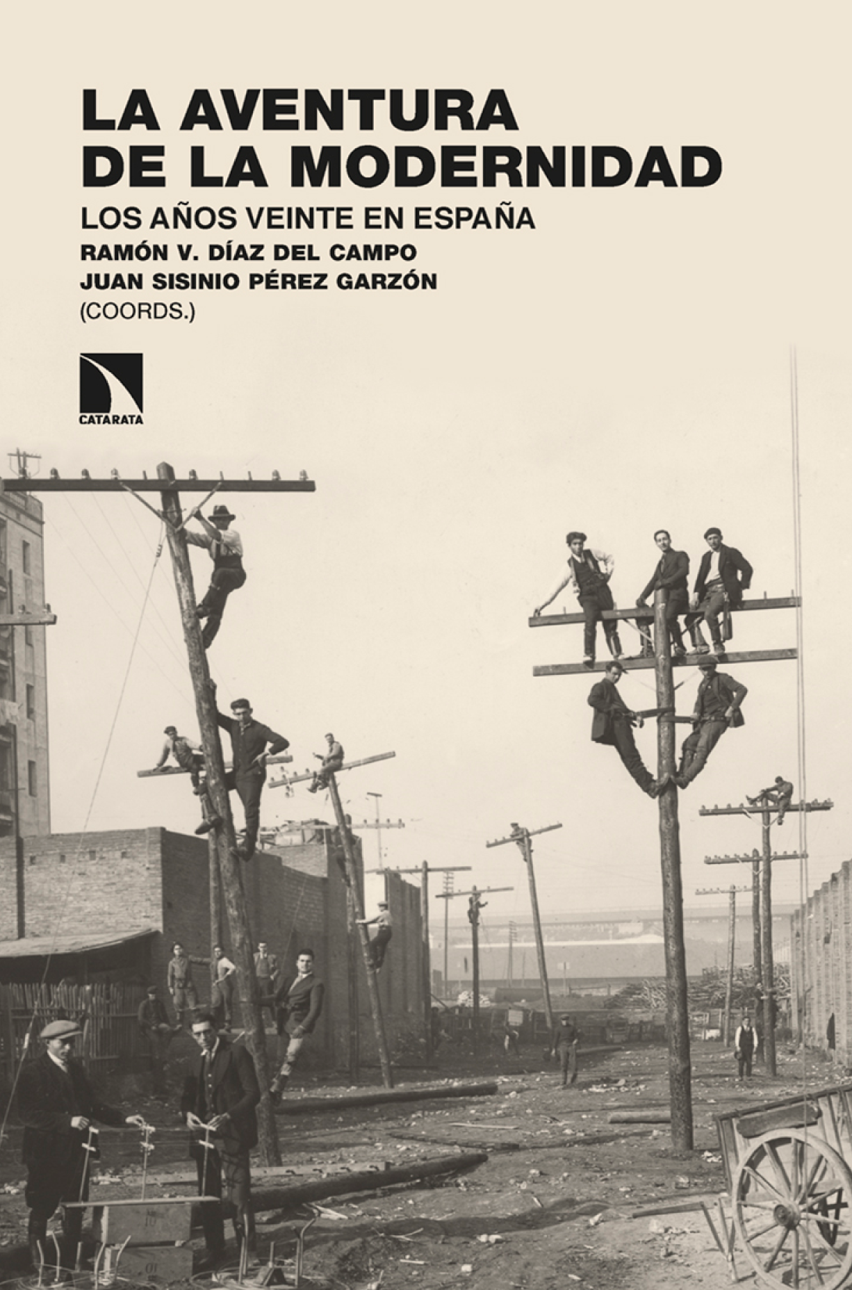 La aventura de la modernidad: los años veinte en España