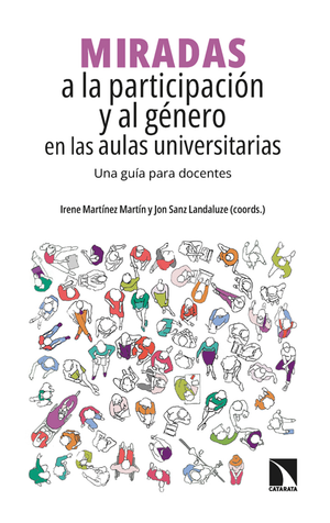 Miradas a la participación y al género en las aulas universitarias: una guía para docentes