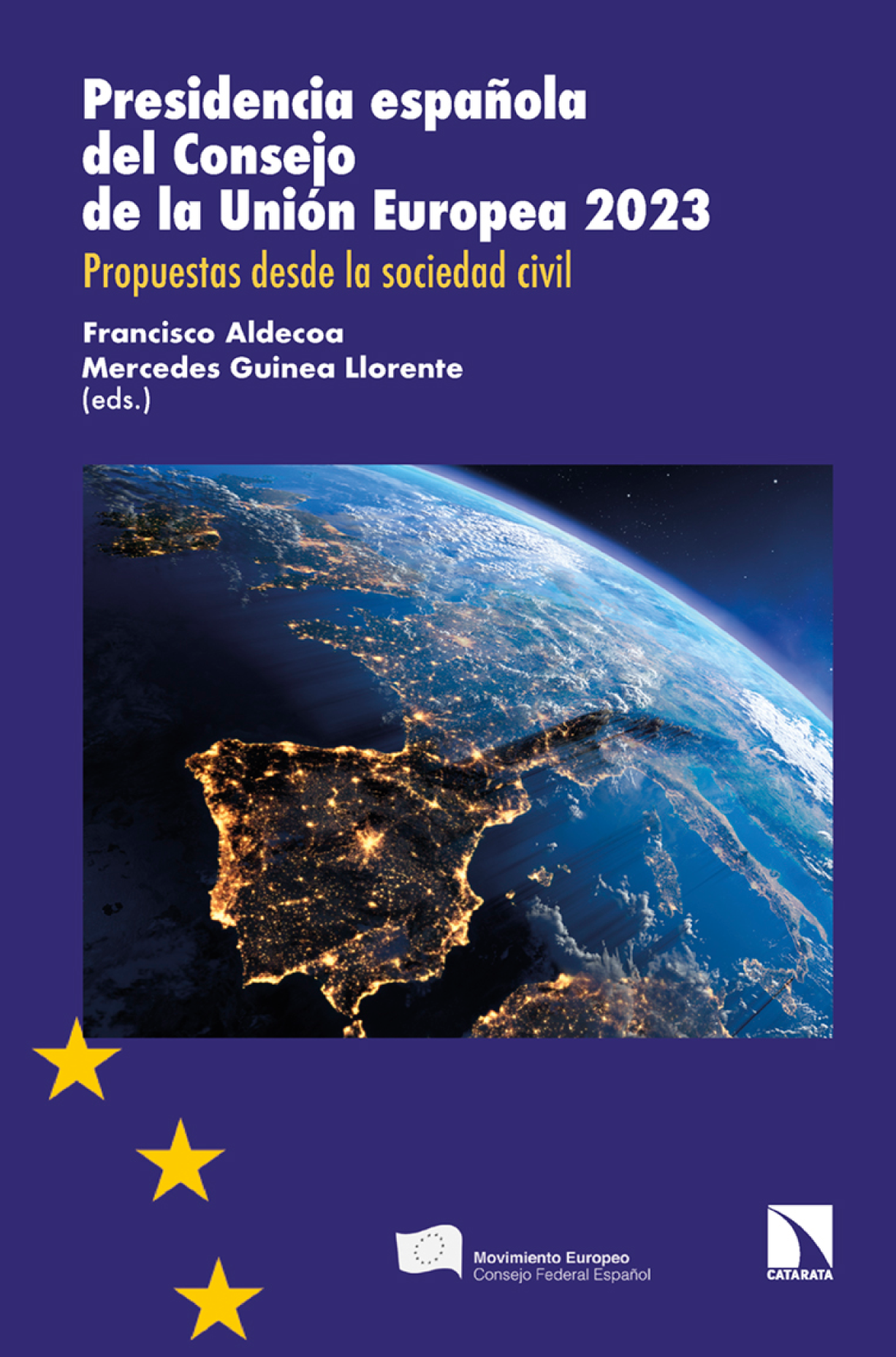 Presidencia española del Consejo de la Unión Europea 2023: propuesta desde la sociedad civil