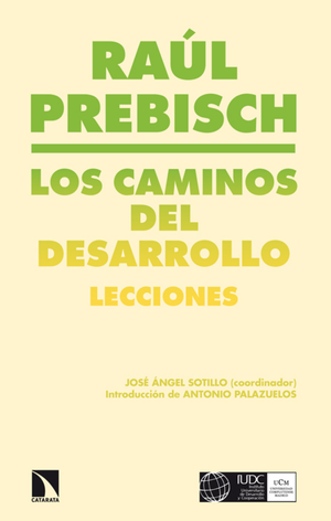 Los caminos del desarrollo: lecciones