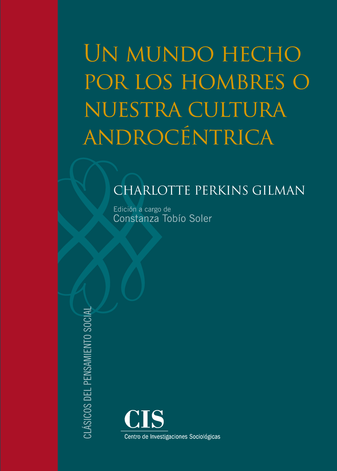 Un mundo hecho por los hombres o nuestra cultura androcéntrica