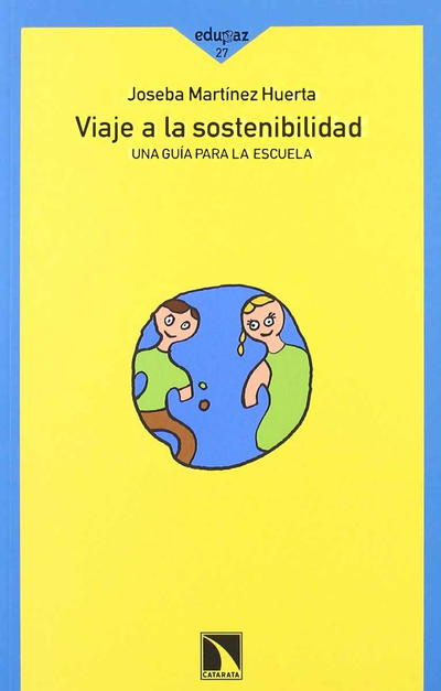 Viaje a la sostenibilidad: una guía para la escuela