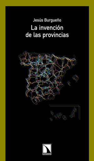 La invención de las provincias