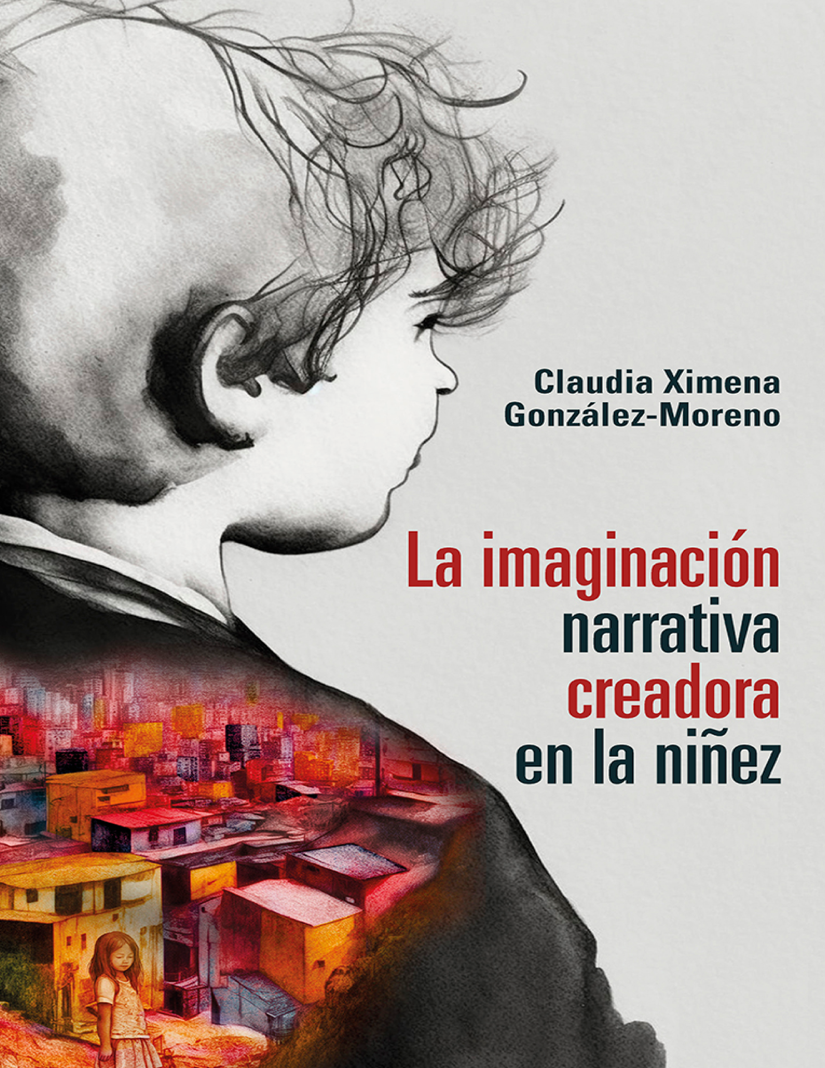 La imaginación narrativa creadora en la niñez
