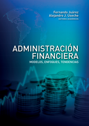 Administración financiera: modelos, enfoques, tendencias