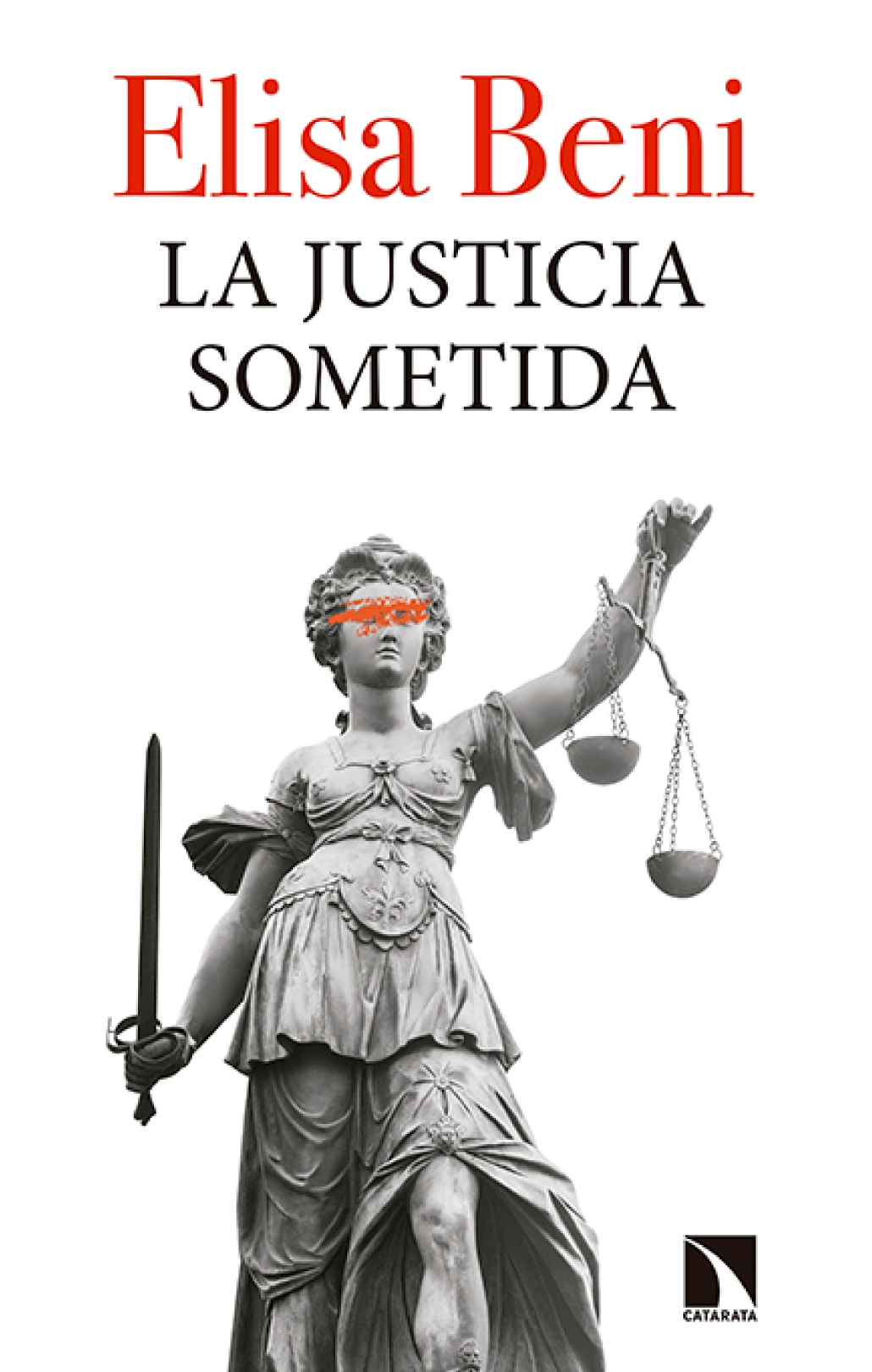 La justicia sometida