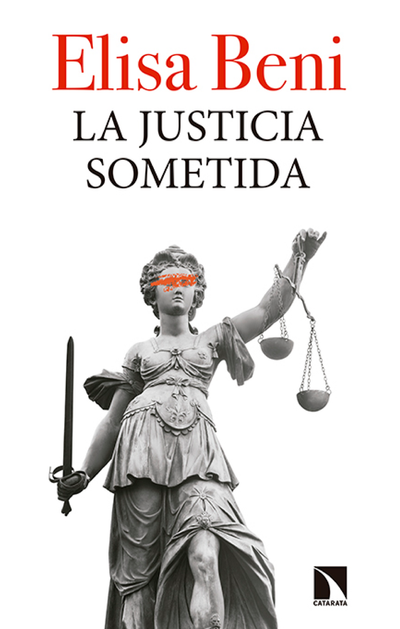 La justicia sometida