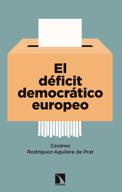 El déficit democrático europeo: la respuesta de los partidos en las elecciones de 2014