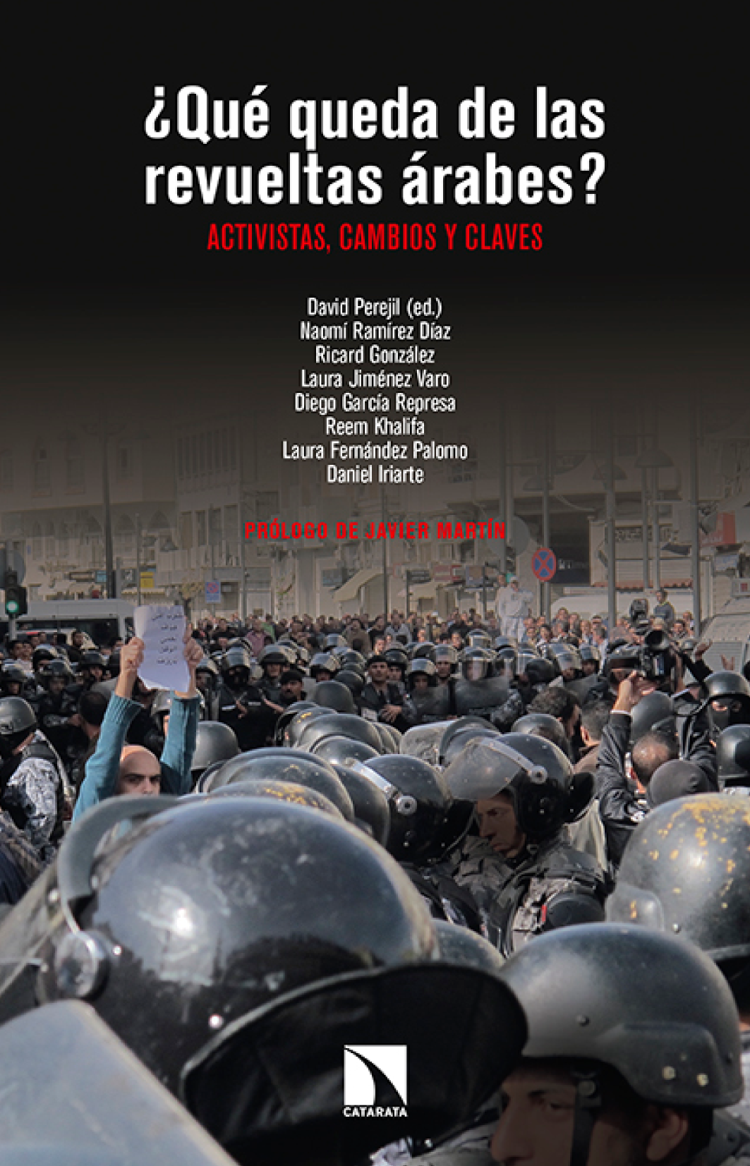 ¿Qué queda de las revueltas árabes? activistas, cambios y claves?