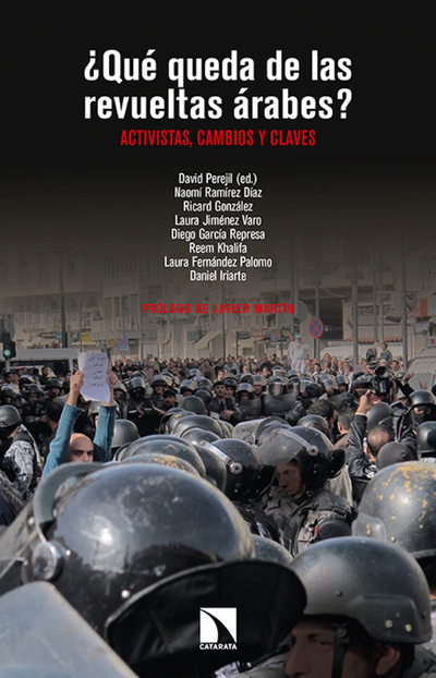 ¿Qué queda de las revueltas árabes? activistas, cambios y claves?