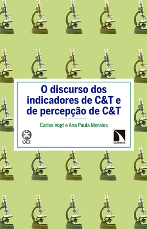 O discurso dos indicadores de C&Te de percepção de C&T