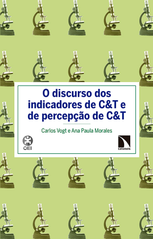 O discurso dos indicadores de C&Te de percepção de C&T