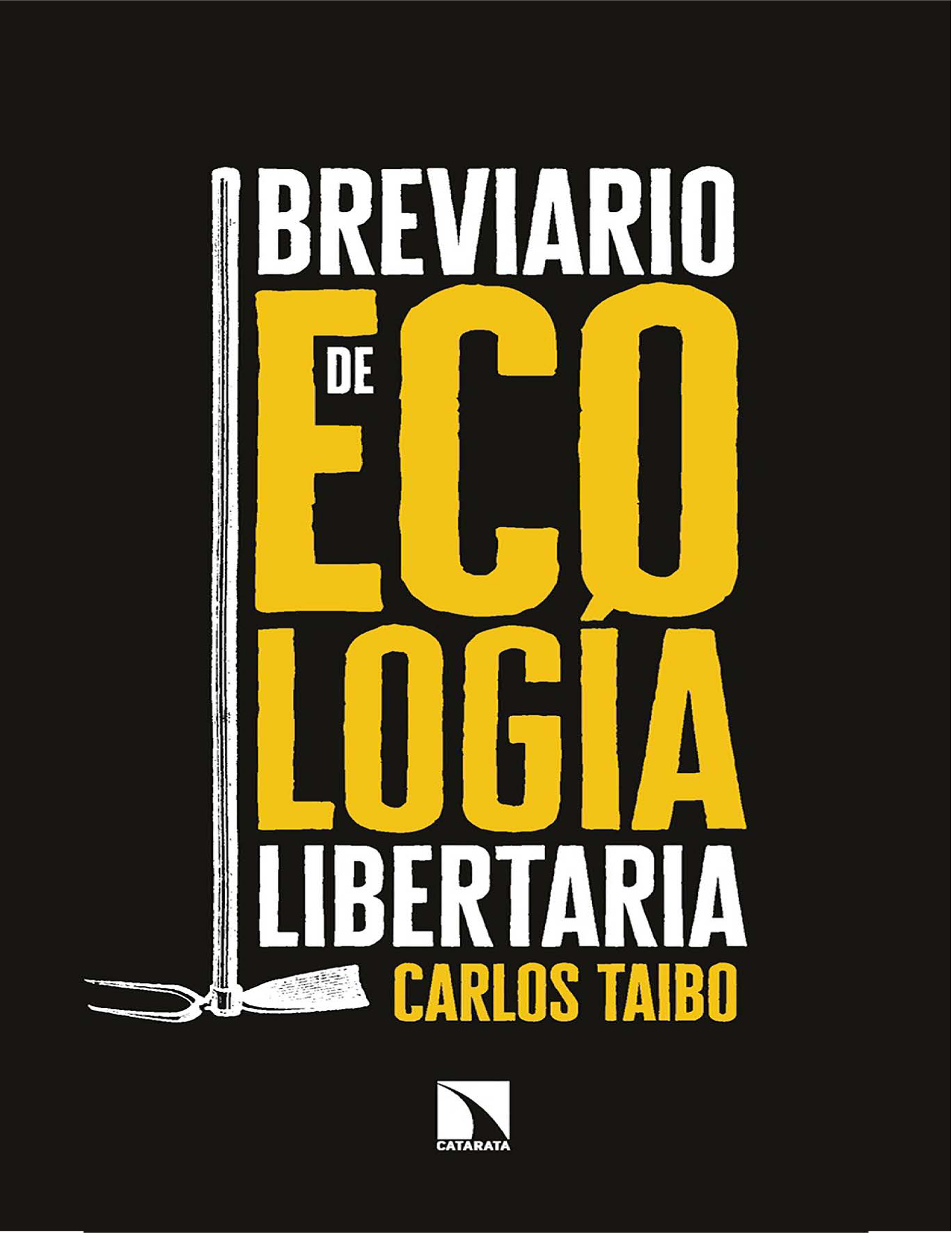Breviario de ecología libertaria