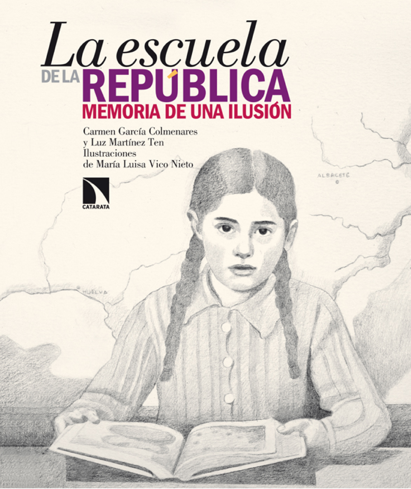 La escuela de la República: memoria de una ilusión