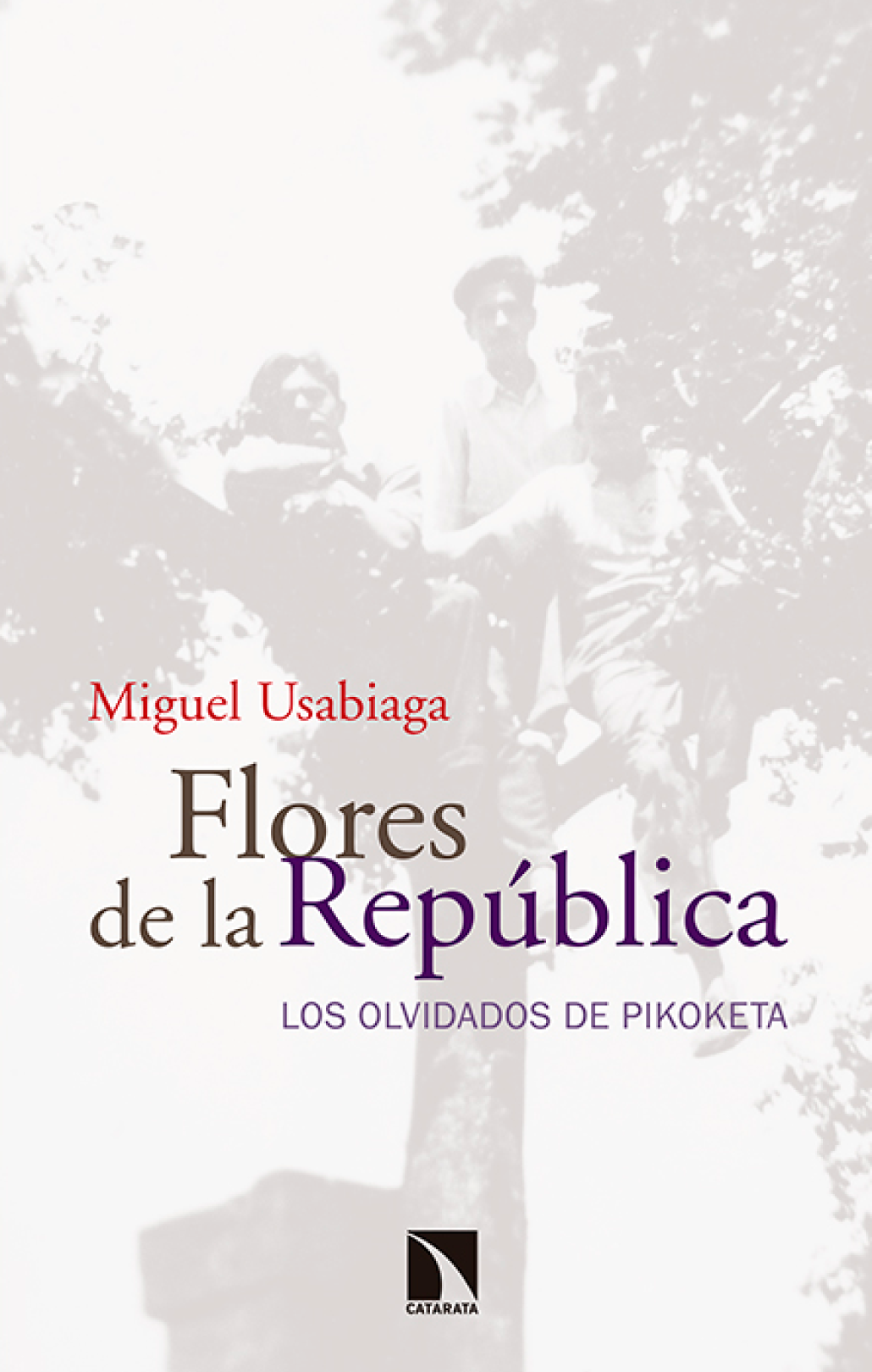 Flores de la república: los olvidados de Pikoketa
