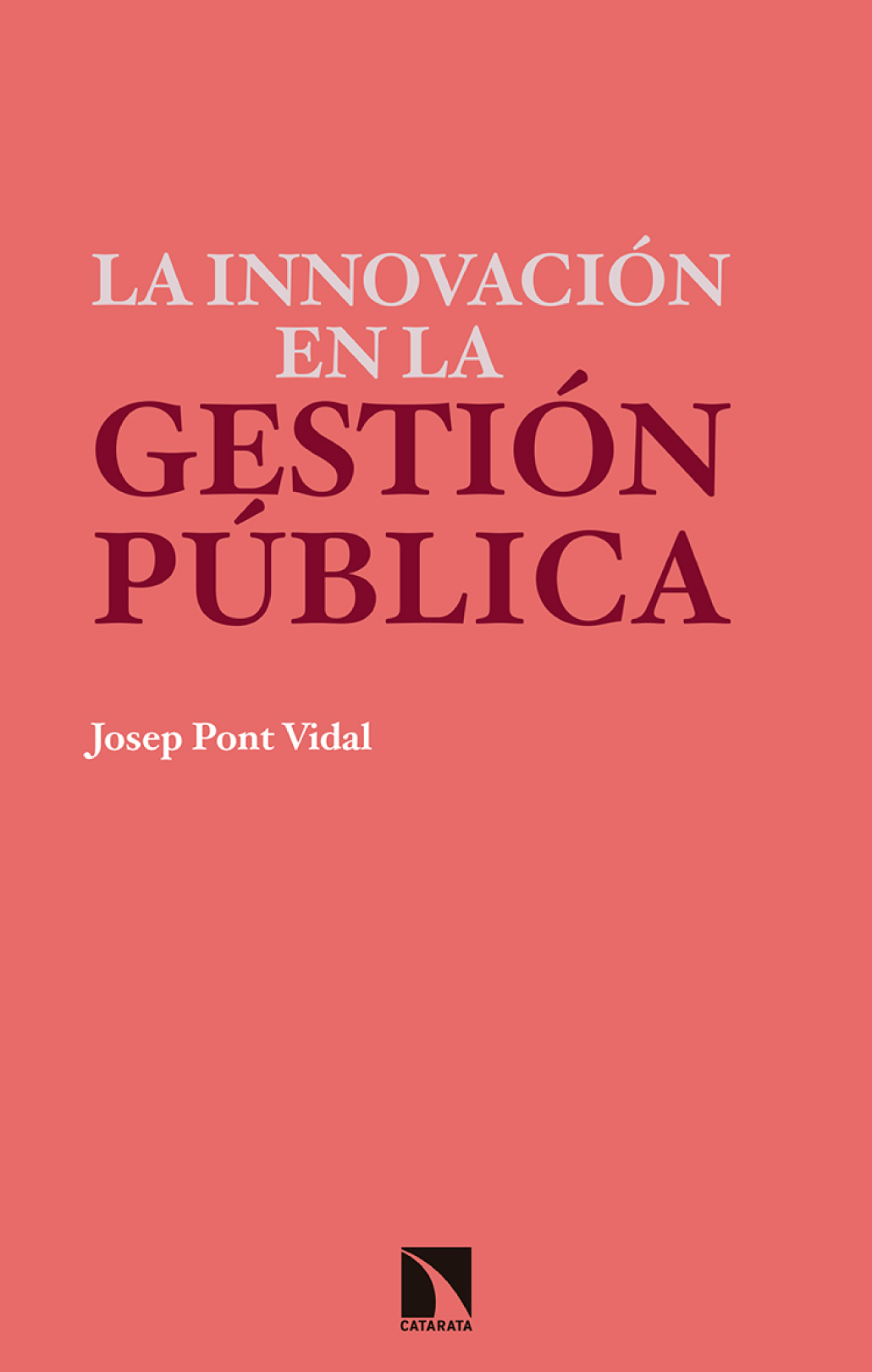 La innovación en la gestión pública
