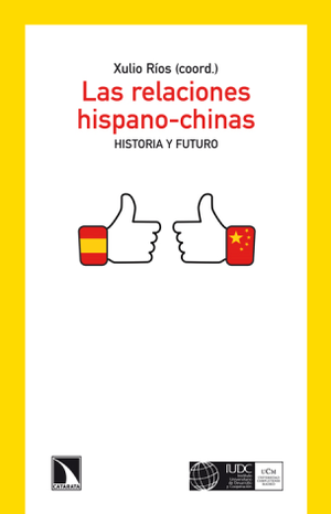 Las relaciones hispano-chinas: historia y futuro