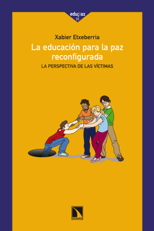La educación para la paz reconfigurada: la perspectiva de las víctimas
