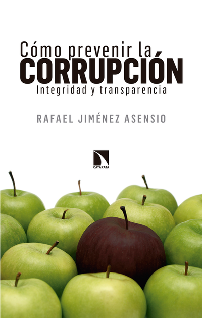 Cómo prevenir la corrupción: integridad y transparencia